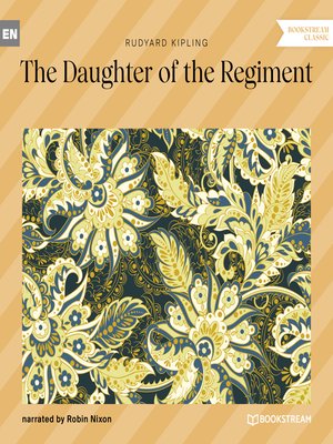 cover image of The Daughter of the Regiment